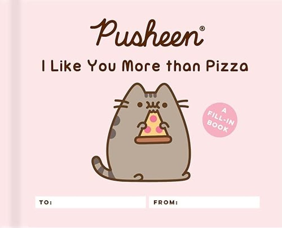 Pusheen: I Like You More than Pizza