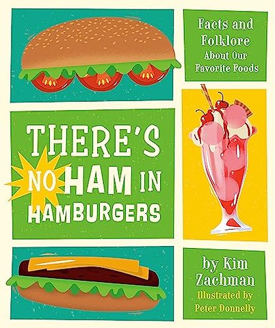 There's No Ham in Hamburgers