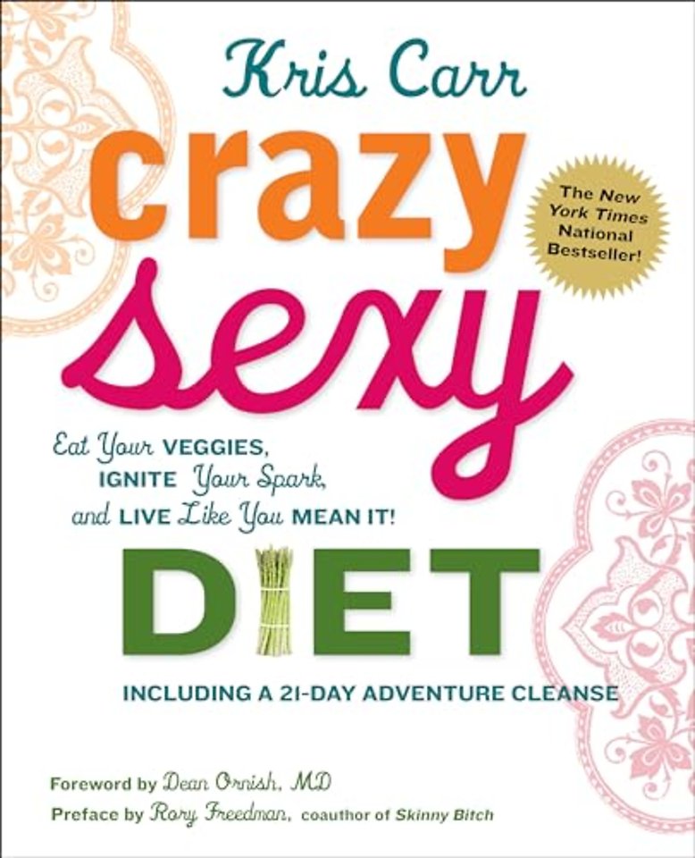 Crazy Sexy Diet