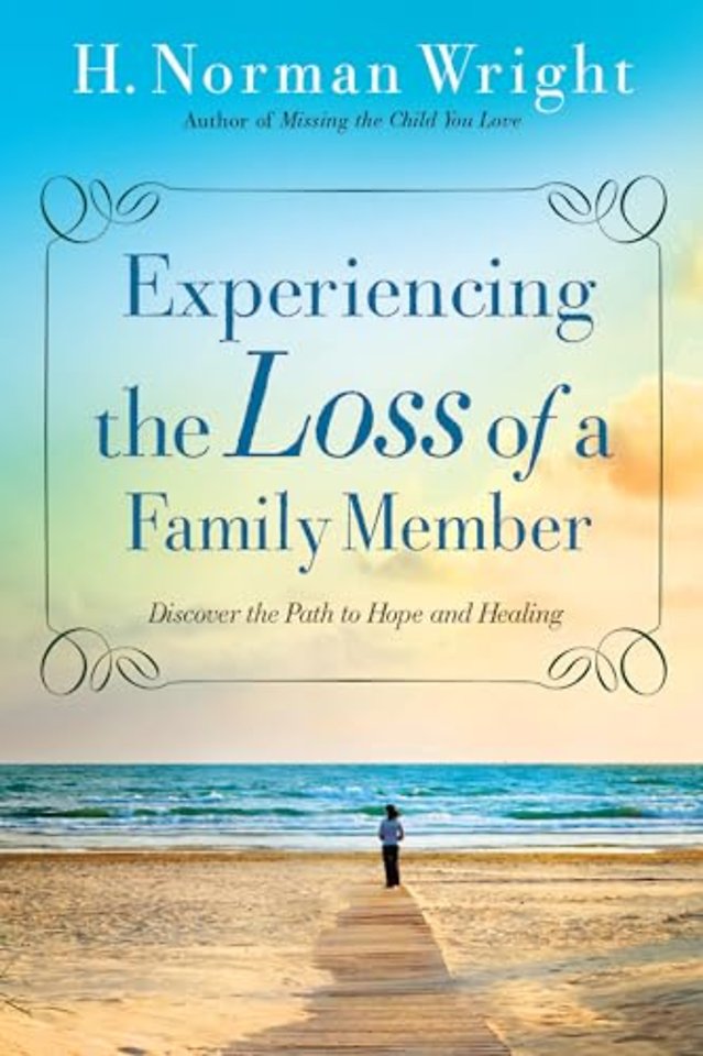 Experiencing the Loss of a Family Member – Discover the Path to Hope and Healing