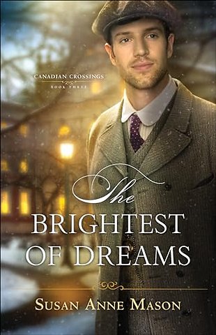 The Brightest of Dreams