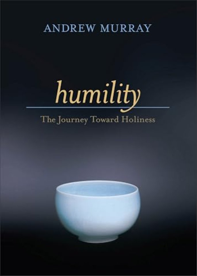 Humility – The Journey Toward Holiness