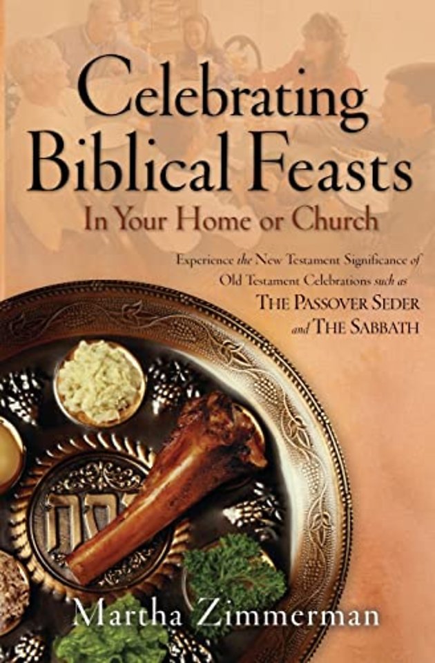 Celebrating Biblical Feasts – In Your Home or Church