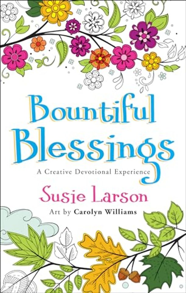 Bountiful Blessings – A Creative Devotional Experience
