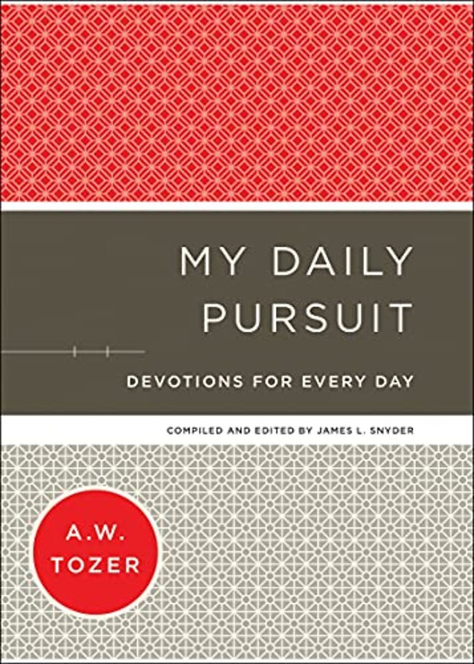 My Daily Pursuit – Devotions for Every Day