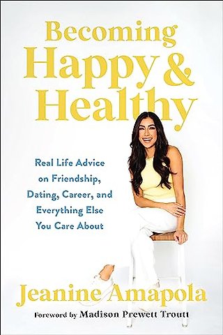 Becoming Happy & Healthy