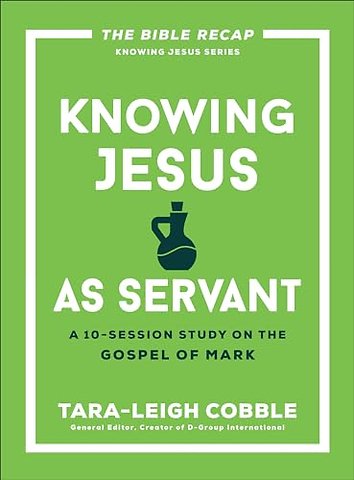 Knowing Jesus as Servant