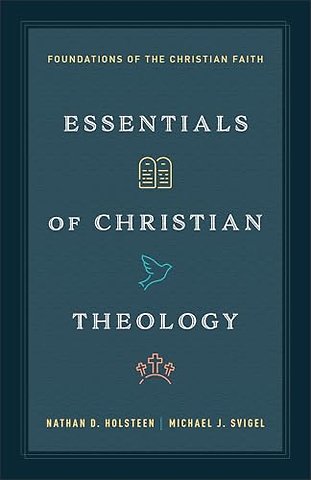 Essentials of Christian Theology