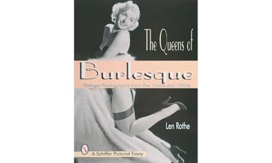The Queens of Burlesque