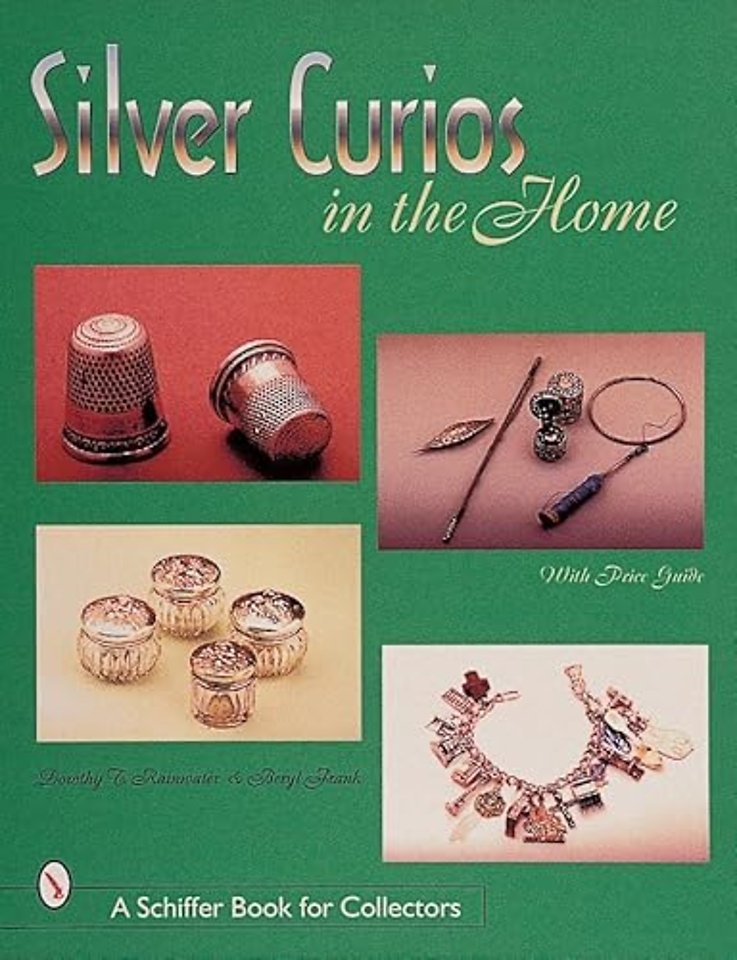Silver Curios in the Home