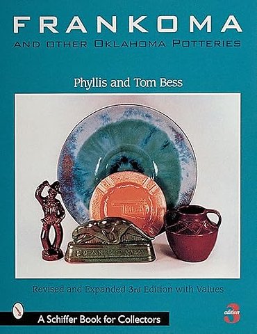 Frankoma and Other Oklahoma Potteries