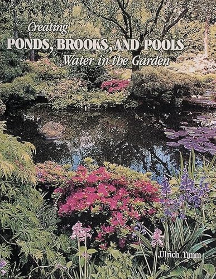 Creating Ponds, Brooks, and Pools