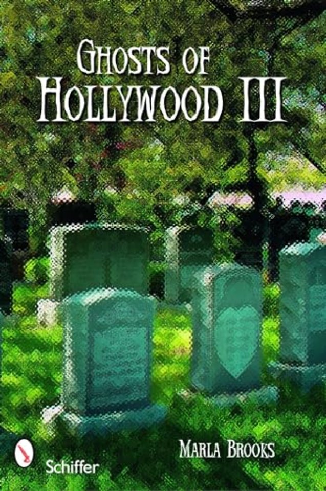 Ghosts of Hollywood III