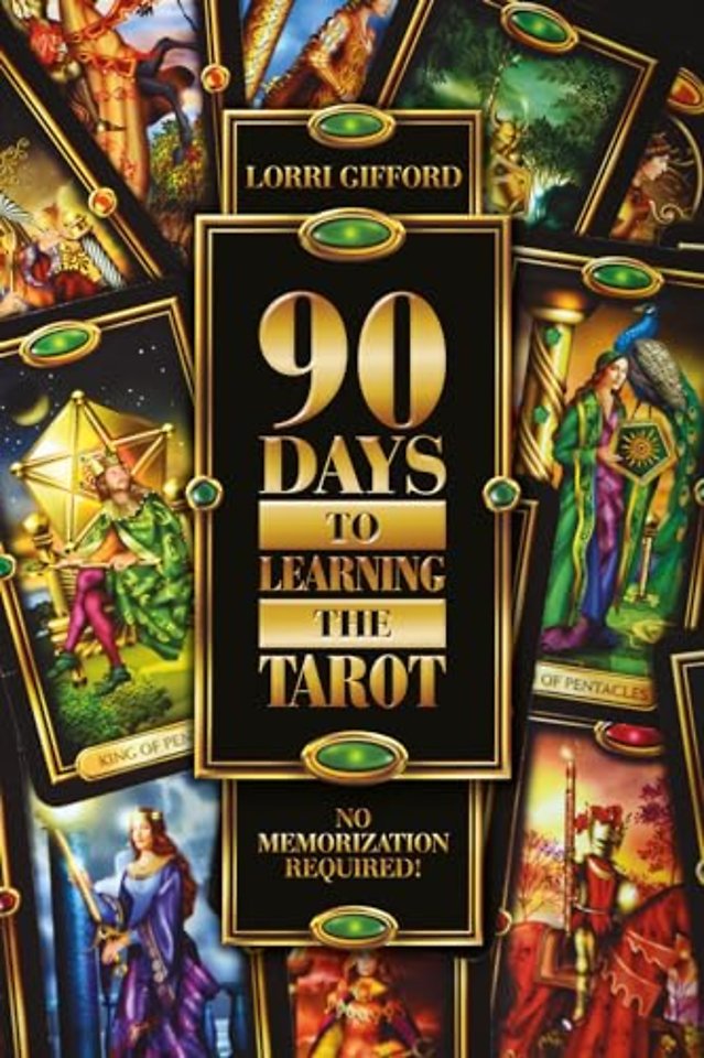 90 Days to Learning the Tarot