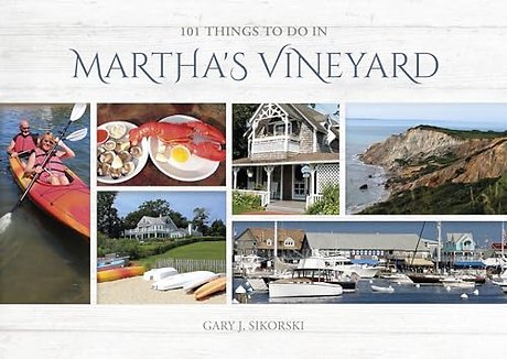 101 Things to do in Martha's Vineyard