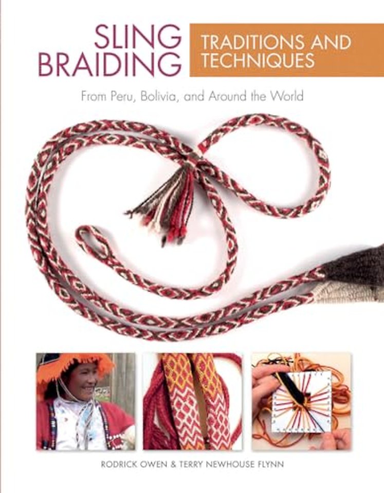 Sling Braiding Traditions and Techniques