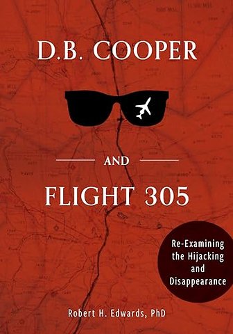 D. B. Cooper and Flight 305
