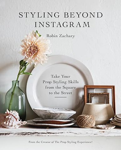 Styling Beyond Instagram
