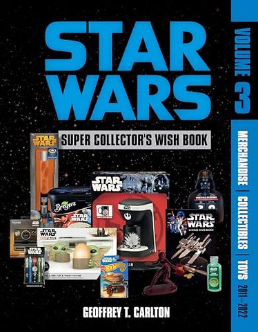 Star Wars Super Collector's Wish Book, Vol. 3
