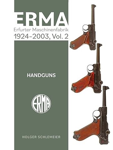 ERMA: Erfurter Maschinenfabrik, 1924–2003, Vol. 2