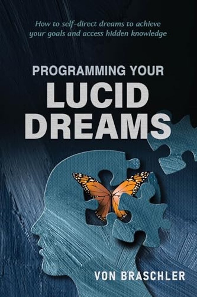 Programming Your Lucid Dreams