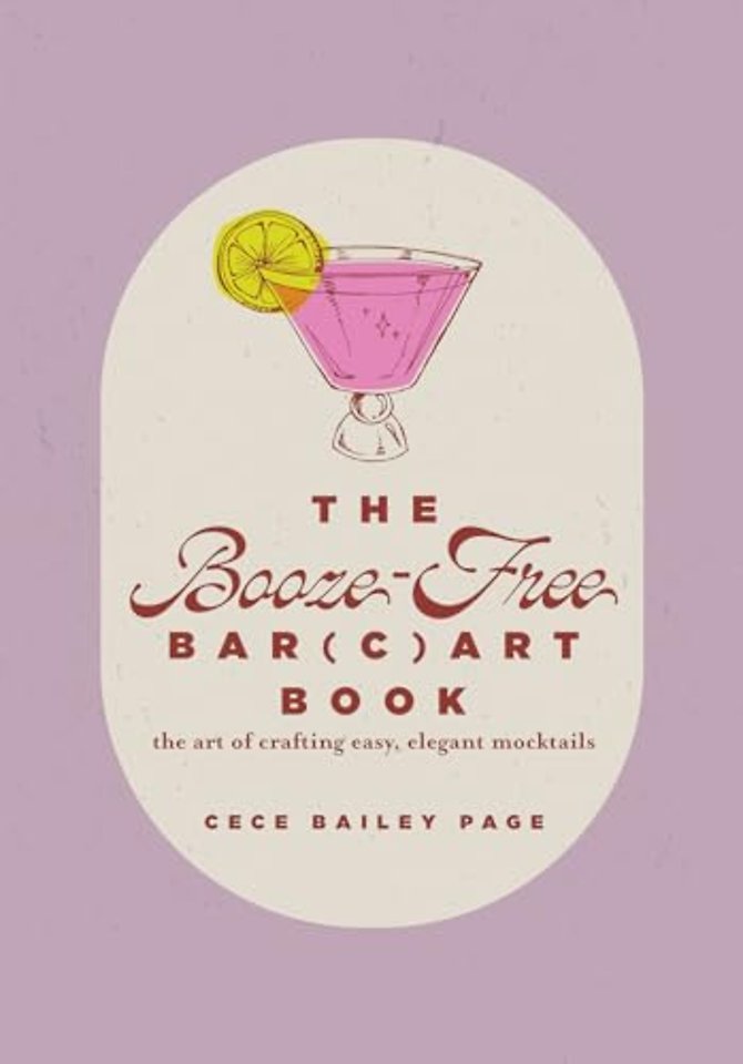 The Booze-Free Bar Cart Book