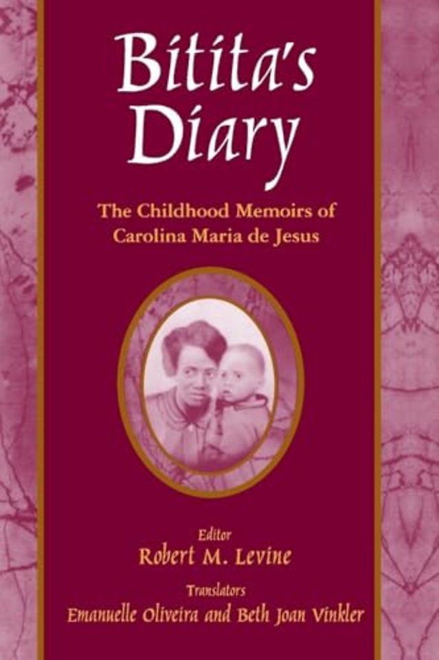 Bitita's Diary: The Autobiography of Carolina Maria de Jesus