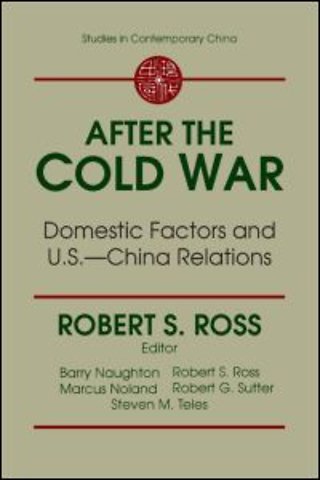 After the Cold War: Domestic Factors and U.S.-China Relations