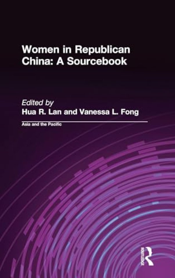 Women in Republican China: A Sourcebook