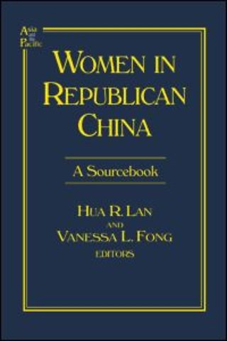 Women in Republican China: A Sourcebook