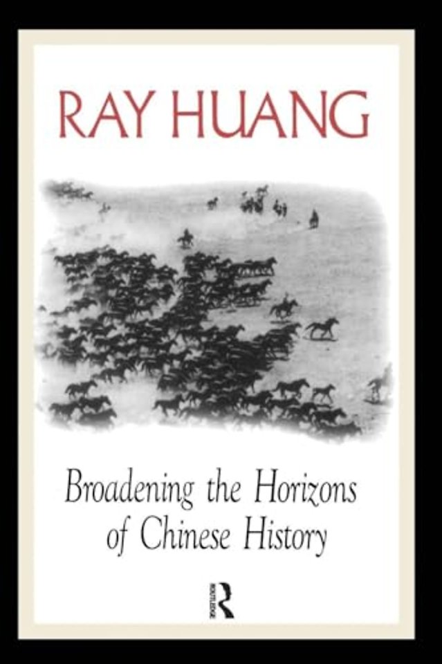Broadening the Horizons of Chinese History