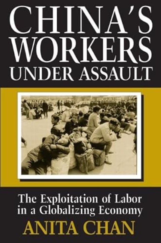 China's Workers Under Assault