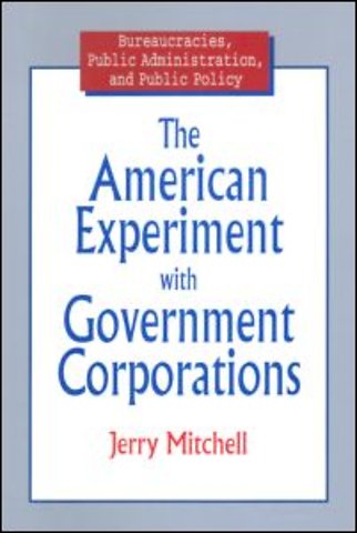 American Experiment with Government Corporations