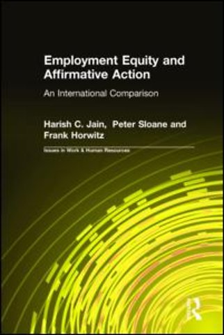 Employment Equity and Affirmative Action: An International Comparison
