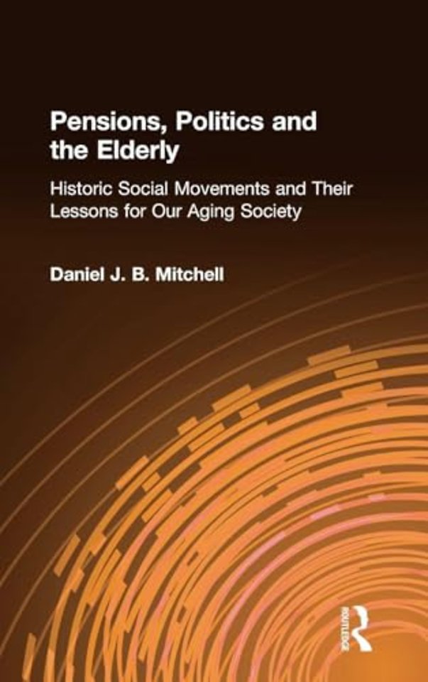 Pensions, Politics and the Elderly