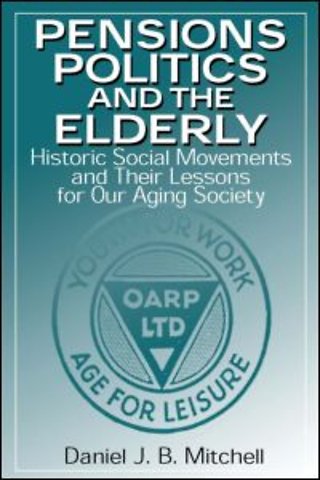 Pensions, Politics and the Elderly