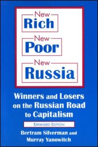 New Rich, New Poor, New Russia