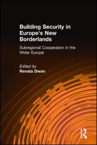 Building Security in Europe's New Borderlands