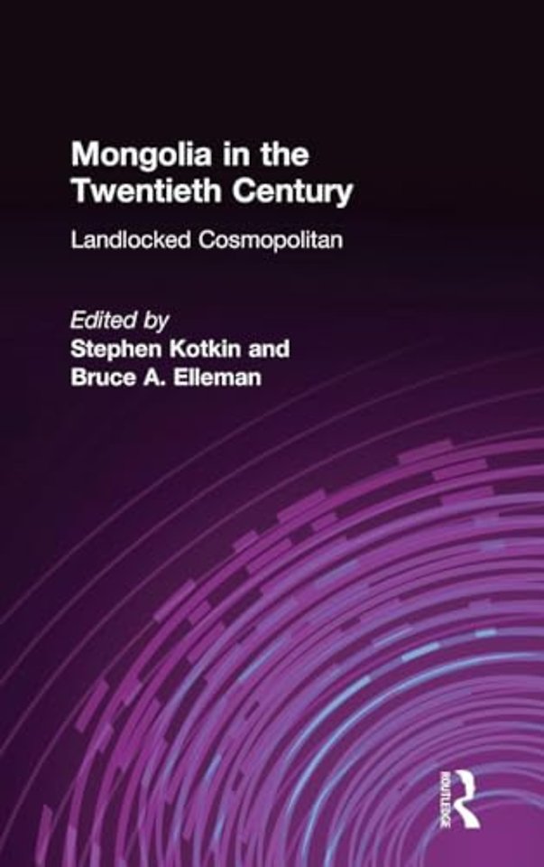 Mongolia in the Twentieth Century