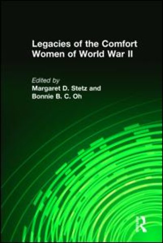 Legacies of the Comfort Women of World War II