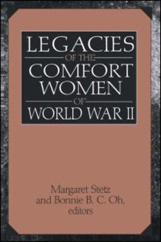 Legacies of the Comfort Women of World War II