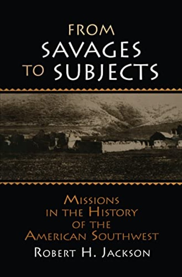 From Savages to Subjects