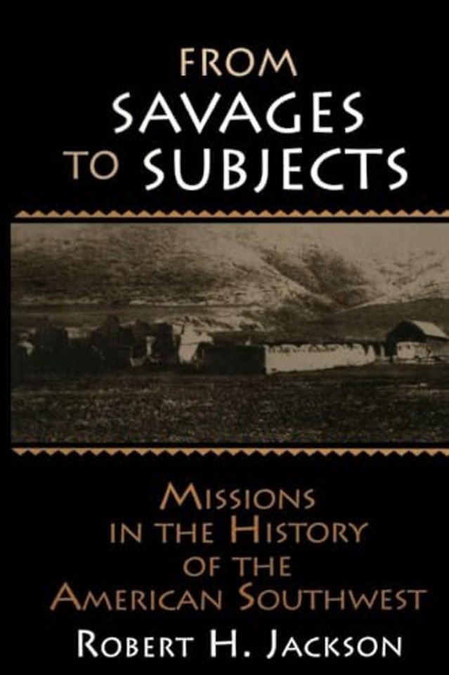 From Savages to Subjects
