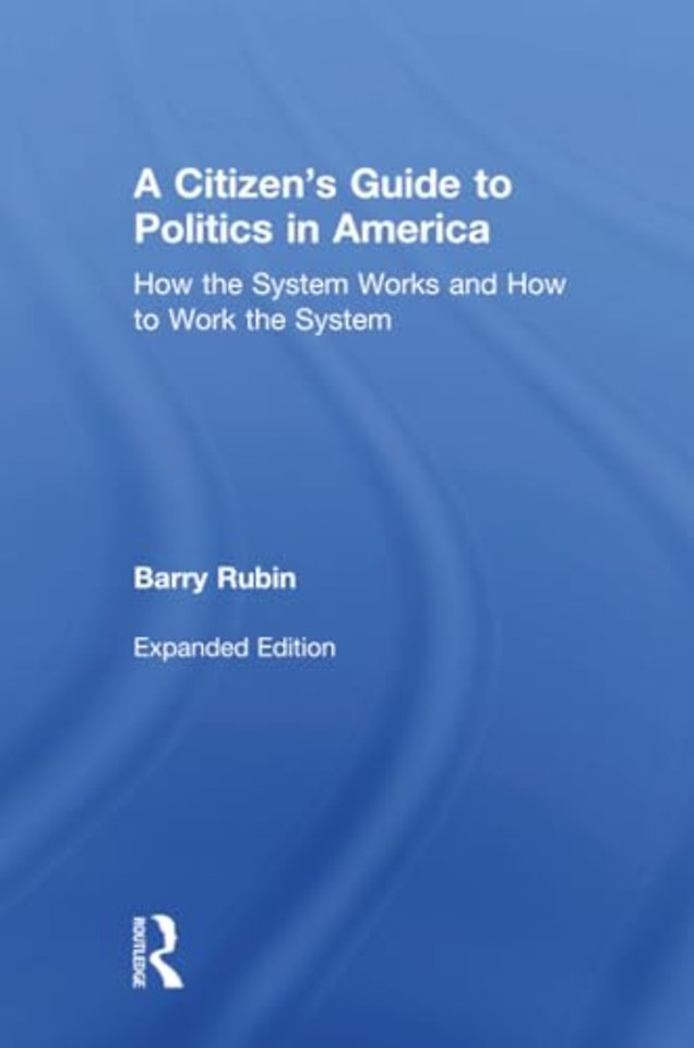 Citizen's Guide to Politics in America