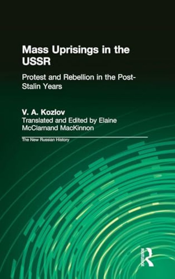 Mass Uprisings in the USSR