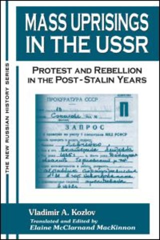 Mass Uprisings in the USSR