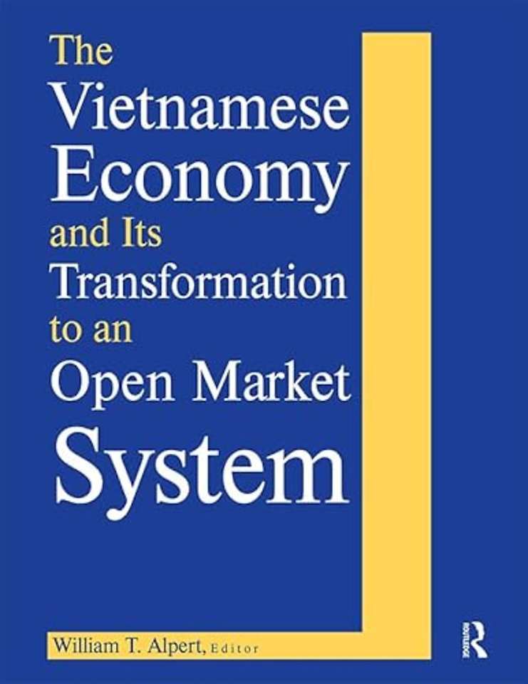 Vietnamese Economy and Its Transformation to an Open Market System
