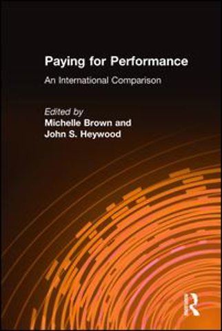 Paying for Performance: An International Comparison