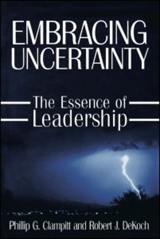 Embracing Uncertainty: The Essence of Leadership