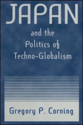 Japan and the Politics of Techno-globalism